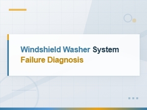 Windshield Washer Pump Diagnosis: Troubleshooting System Failures